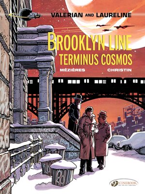 cover image of Valerian & Laureline (english version)--Volume 10--Brooklyn Line, Terminus Cosmos